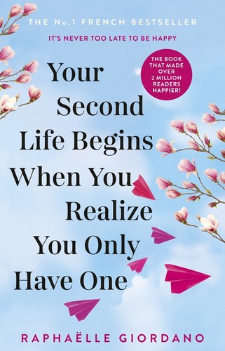 Your second life begins - second, when