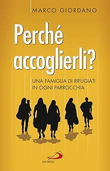 Perchï accoglierli una - accoglierli?,