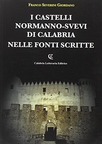 Castelli normanno svevi - castelli, di