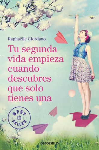 Segunda vida empieza cuando - tu,