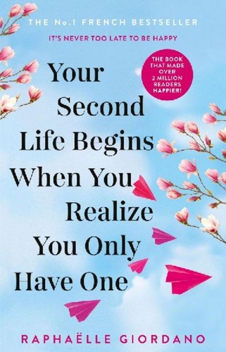 Your second life begins when - your,